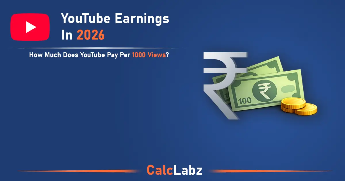 YouTube Earnings India 2026 - How Much YouTube Pays Per 1000 Views